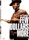 For a Few Dollars More