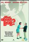 Movie cover for What About Bob?