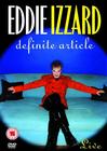 Eddie Izzard: Definite Article