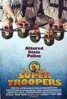 Movie cover for Super Troopers