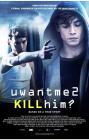 Movie cover for U Want Me 2 Kill Him?