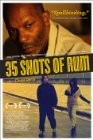 Movie cover for 35 Shots of Rum