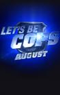 Movie cover for Let's Be Cops