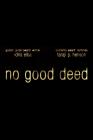 Movie cover for No Good Deed