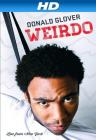 Donald Glover Weirdo