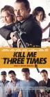 Movie cover for Kill Me Three Times