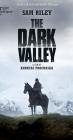 Movie cover for The Dark Valley