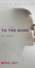 Movie cover for To the Bone