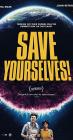 Movie cover for Save Yourselves!