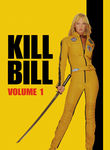 Movie cover for Kill Bill: Vol. 1