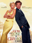 Movie cover for How to Lose a Guy in 10 Days