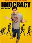 Movie cover for Idiocracy