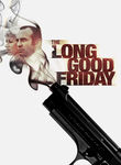 Movie cover for The Long Good Friday