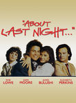 Movie cover for About Last Night...